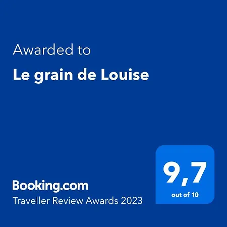 Le Grain De Louise Bed and breakfast 4*